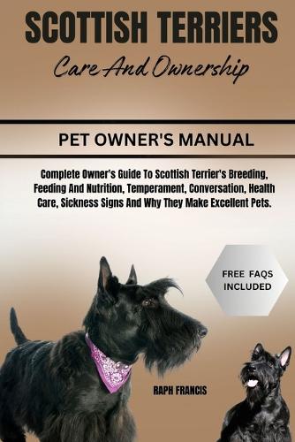 Scottish Terriers Care and Ownership