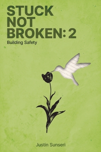 Stuck Not Broken