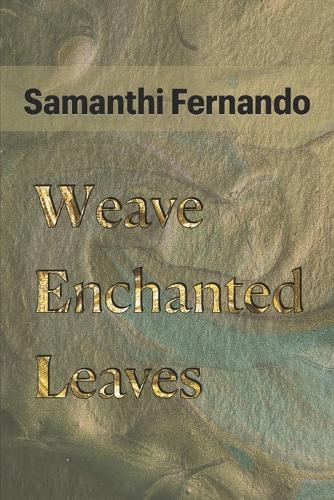 Weave Enchanted Leaves