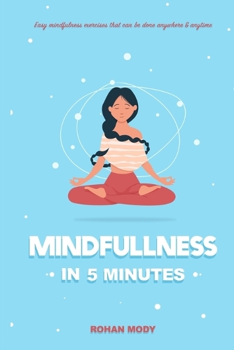 "Mindfulness in 5 Minutes"