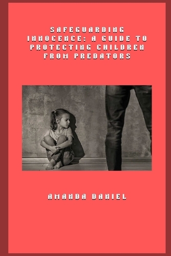 Safeguarding Innocence
