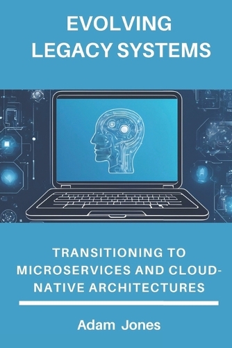 Evolving Legacy Systems