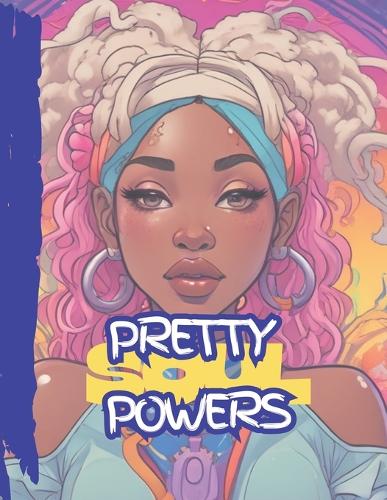 Pretty Soul Powers