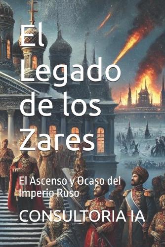 El Legado de los Zares