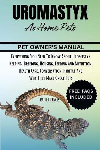 Uromastyx as Home Pets