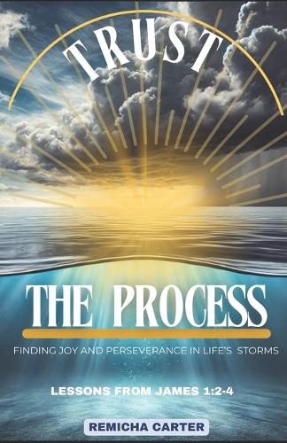 Trust The Process