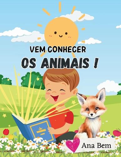 Vem conhecer os animais!