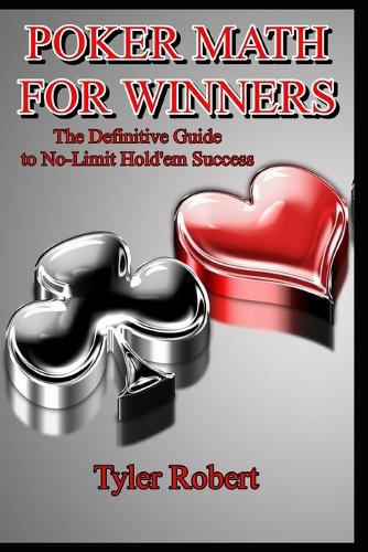 Poker Math for Winners