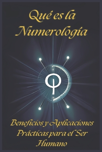 Qué Es La Numerología