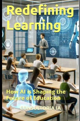 Redefining Learning