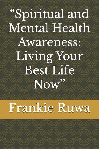 "Spiritual and Mental Health Awareness