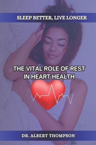 Sleep Better, Live Longer