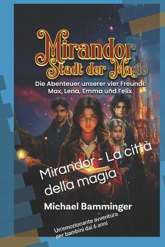 Mirandor - La città della magia
