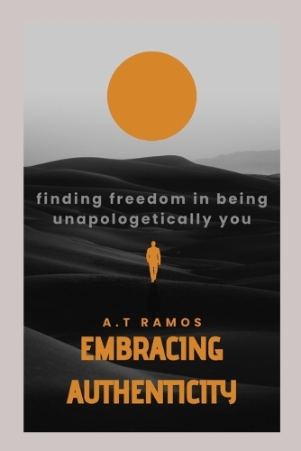 Embrace Authenticity
