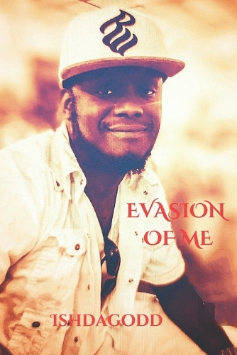 Evasion of Me