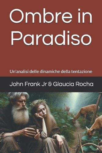Ombre in Paradiso