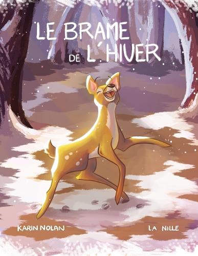 Le brame de l'hiver