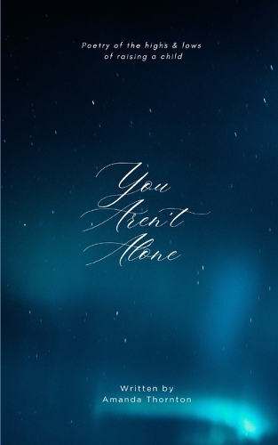 You Aren't Alone