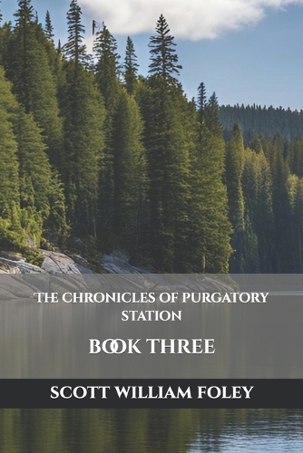The Chronicles Of Purgatory Station