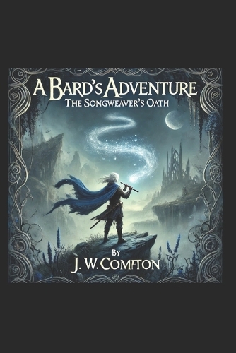A Bard's Adventure