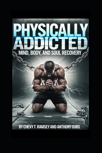 Physically Addicted