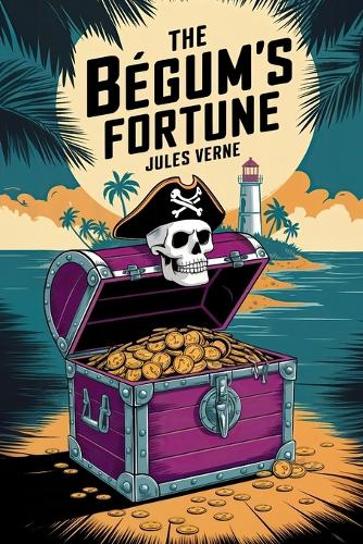 The Begum's Fortune