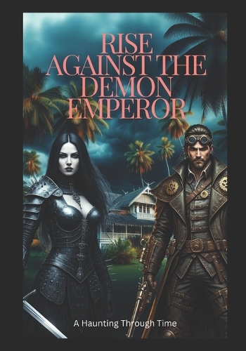 Rise Against The Demon Emperor