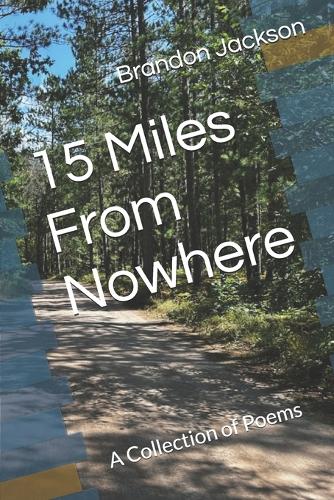 15 Miles From Nowhere