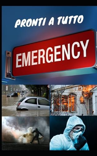 Pronti a Qualsiasi Emergenza