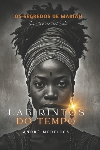 Labirintos Do Tempo