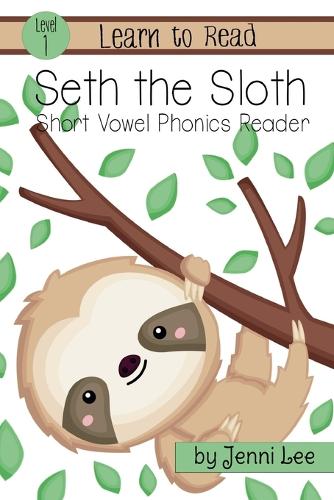 Seth the Sloth