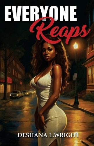 Everyone Reaps
