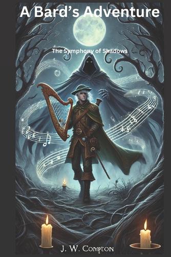 A Bard's Adventure