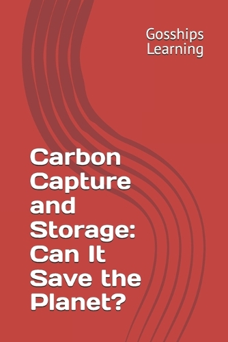 Carbon Capture and Storage