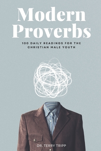 Modern Proverbs