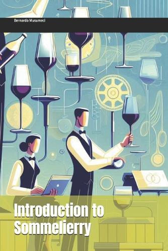 Introduction to Sommelierry