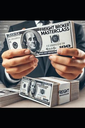 Freight Broker Masterclass