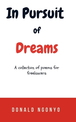In Pursuit of Dreams