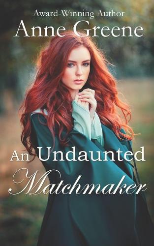 An Undaunted Matchmaker