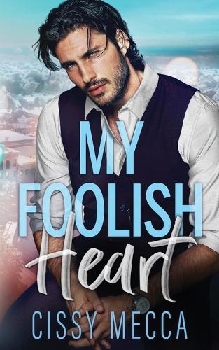 My Foolish Heart