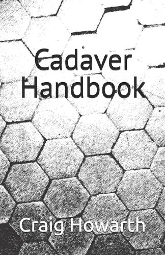 Cadaver Handbook