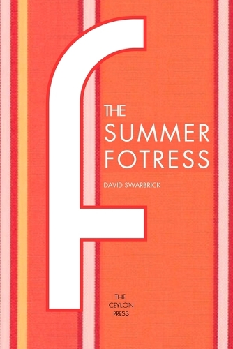 The Summer Fortress