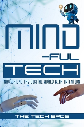 Mind-ful Tech