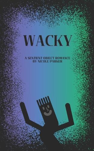 Wacky