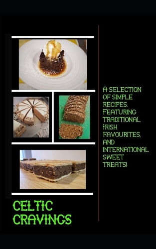 Celtic cravings