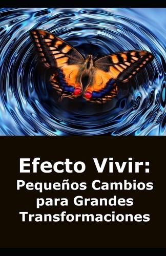 Efecto Vivir