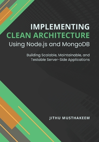 Implementing Clean Architecture Using Node.js and MongoDB