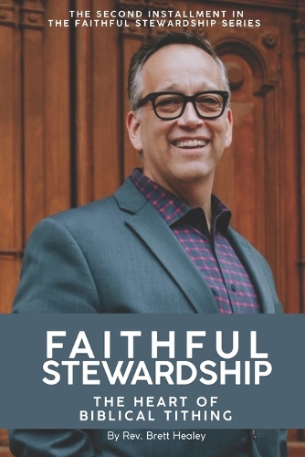 Faithful Stewardship