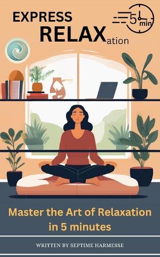 Express Relaxation