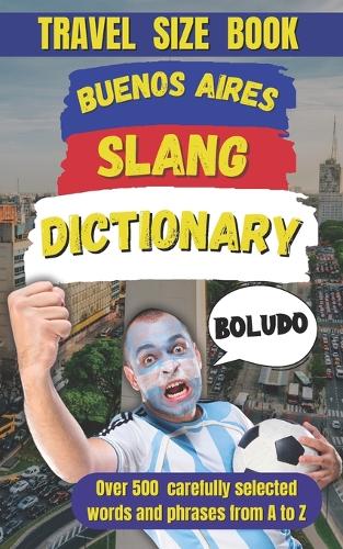 Buenos Aires Slang Dictionary